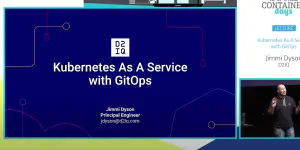 Kubernetes-as-a-Service With Gitops (from ContainerDays 2022)